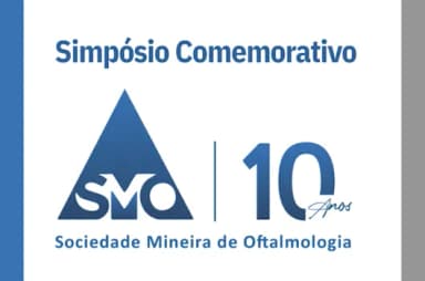 Simpósio Comemorativo 10 anos da Sociedade Mineira de Oftalmologia em Belo Horizonte