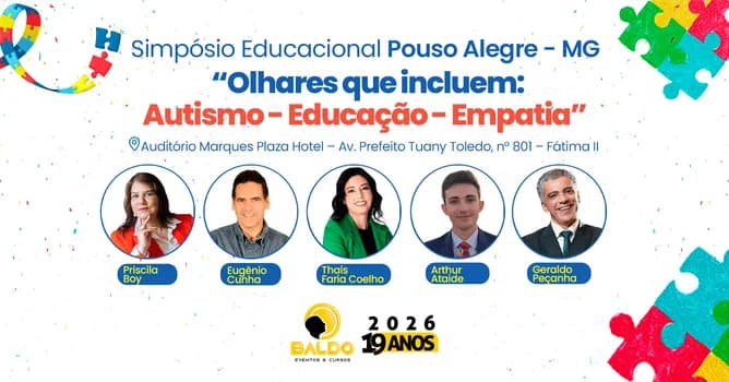 Imagem do Simpósio Educacional Pouso Alegre - MG | Olhares que incluem: Autismo - Educação - Empatia