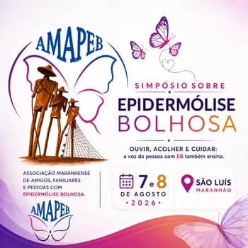 Simpósio Estadual sobre Epidermolise Bolhosa em São Luís