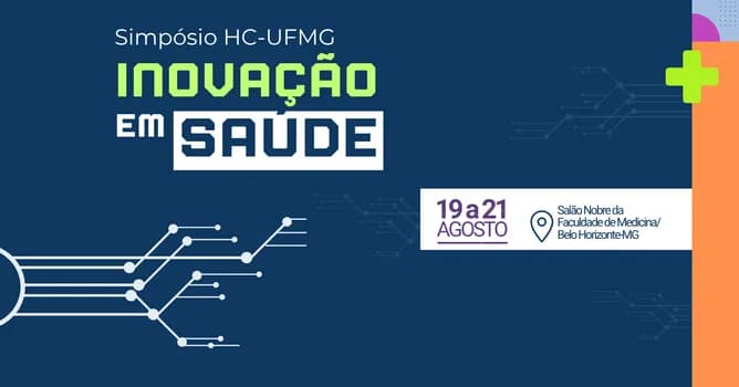 Imagem do Simpósio HC-UFMG de Inovação em Saúde