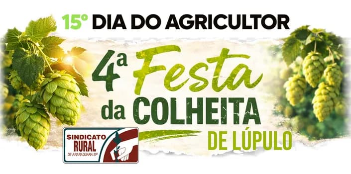 Imagem do SINDICATO RURAL-15º DIA DO AGRICULTOR & 4ª FESTA DA COLHEITA DE LÚPULO 2025 - PATROCÍNIO SIND RURAL
