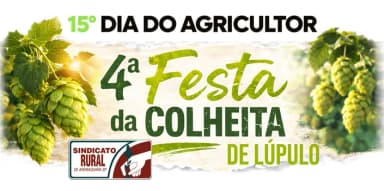 SINDICATO RURAL-15º DIA DO AGRICULTOR & 4ª FESTA DA COLHEITA DE LÚPULO 2025 - PATROCÍNIO SIND RURAL em Araraquara