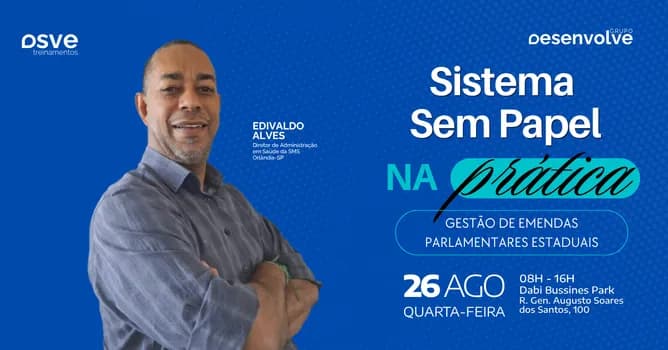 Imagem do Sistema Sem Papel na Prática - Gestão de Emendas Parlamentares Estaduais