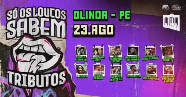 Só Os Loucos Sabem | Olinda / PE em Olinda