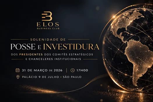 Imagem do Solenidade de Posse dos Presidentes dos Comitês Estratégicos e Chanceleres Elos Business Club (EBC