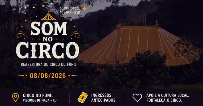 Imagem do Som no Circo - Reabertura