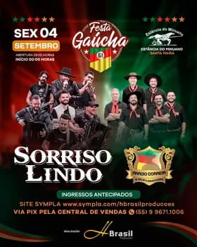 Sorriso Lindo + Marcio Correia dia 04 de setembro na Festa Gaúcha na Estância do Minuano em Santa Maria