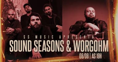 Sound Seasons e Worgohm em São Paulo em São Paulo