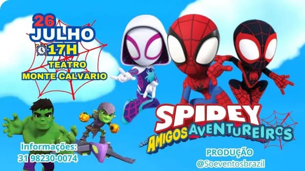 Imagem do SPIDEY * AMIGOS AVENTUREIROS* AO VIVO 26 DE JULHO
