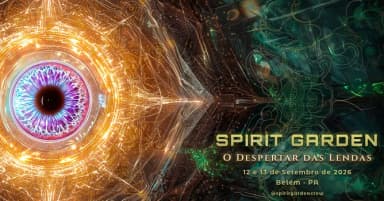 Spirit Garden - O Despertar das Lendas em Belém