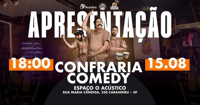 Imagem do STAND-UP| Confraria Comedy | APRESENTAÇÃO | 15/08 18:00