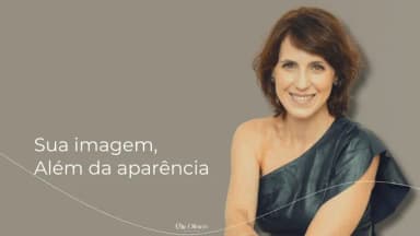 SUA IMAGEM ALÉM DA APARÊNCIA - O Posicionamento Estratégico de Alto Valor em Rio de Janeiro