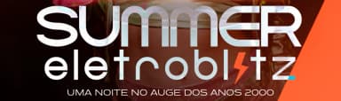 SUMMER ELETRO BLITZ - Os hits que marcaram o início dos anos 2000! em São Paulo