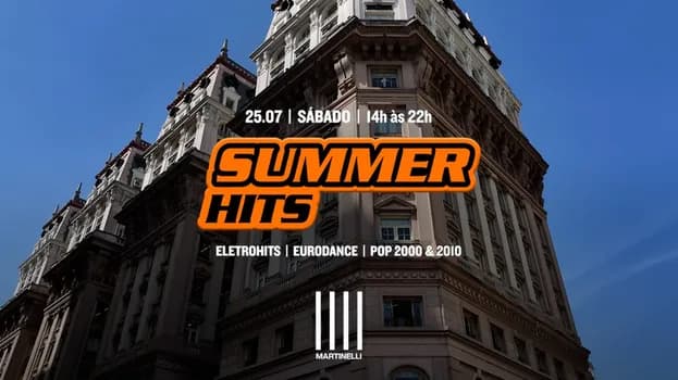 Imagem do SUMMER HITS no Edifício Martinelli! | 25.07 (DIA)