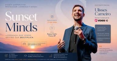 Sunset Minds - Evento corporativo - Mentalidade, Liderança e Vendas em Franca