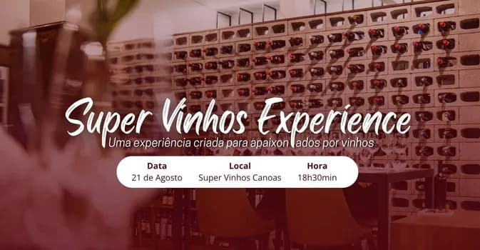 Imagem do Super Vinhos Experience!