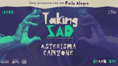 TAKING SAD :: PORTO ALEGRE :: CAOS BAR em Porto Alegre