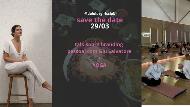 Imagem do Talk sobre Branding Pessoal com Giulia Salvatore + YOGA
