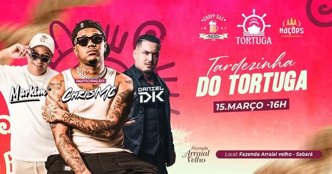 Imagem do TARDEZINHA DO TORTUGA - CHRIS MC - PAGODE DO MARKIM - DANIEL DK - DOMINGO 15/MAR- SABARÁ
