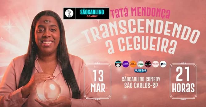 Imagem do TATÁ MENDONÇA | TRANSCENDENDO A CEGUEIRA | STANDUP COMEDY | SHOW DE COMÉDIA