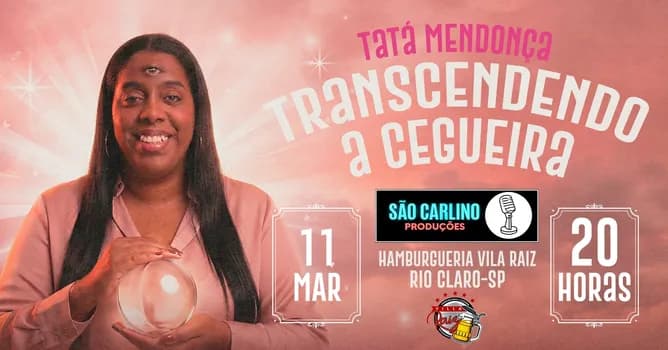 Imagem do TATÁ MENDONÇA | TRANSCENDENDO A CEGUEIRA | STANDUP COMEDY | SHOW DE COMÉDIA