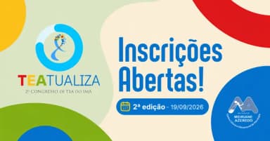 TEAtualiza - 2º Congresso de TEA do IMA em Porto Alegre