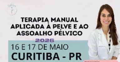Terapia Manual aplicada à Pelve e ao Assoalho Pélvico em Curitiba