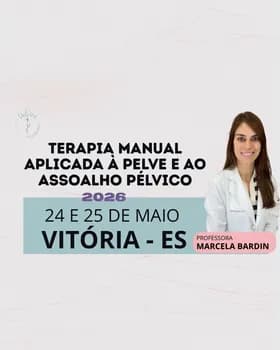 Terapia Manual aplicada à Pelve e ao Assoalho Pélvico em Vitória