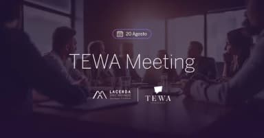 TEWA Meeting | Lacerda Diniz Machado Estratégias Tributárias em Belo Horizonte