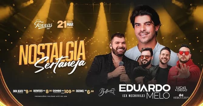 Imagem do TEXXAS BAR | EDUARDO MELLO - SÁBADO - NOSTALGIA SERTANEJA | BELLUCO + DJ HERCULES