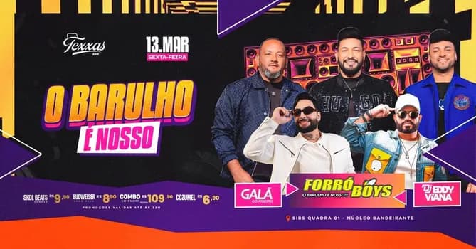 Imagem do TEXXAS BAR | SEXTA - FORRÓBOYS - O BARULHO É NOSSO | GALA DO PISEIRO + DJ EDDY VIANA