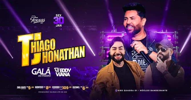 Imagem do TEXXAS BAR | SEXTA - THIAGO JHONATHAN | GALÃ DO PISEIRO - DJ EDDY VIANA