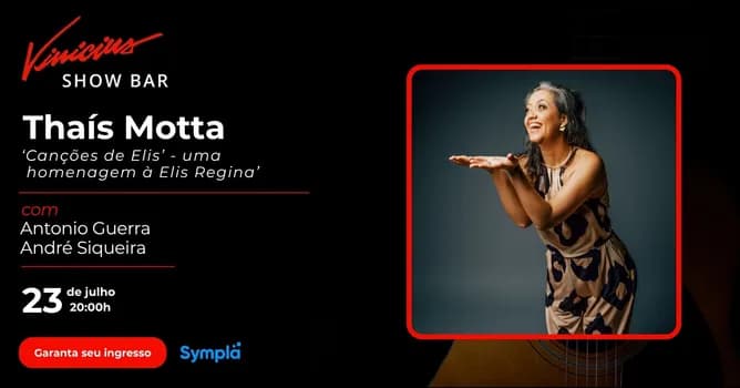 Imagem do Thaís Motta no show “Canções de Elis - Homenagem a Elis Regina”