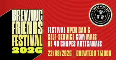 Three Monkeys - Brewing Friends Festival 2026 em Rio de Janeiro