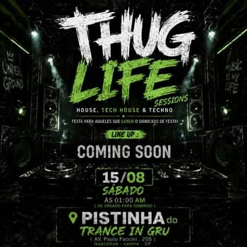 THUG LIFE SESSIONS AGOSTO 2026 em Guarulhos
