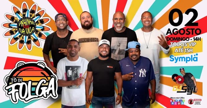 Imagem do TÔ DE FOLGA no Prainha da Vila! (02/08)