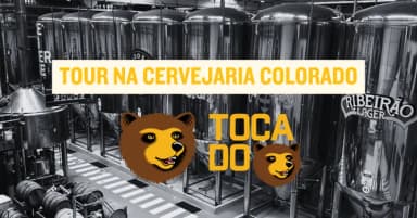 TOUR NA CERVEJARIA COLORADO em Ribeirão Preto