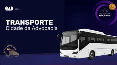 Transporte Cidade da Advocacia 2026 em Caxias do Sul