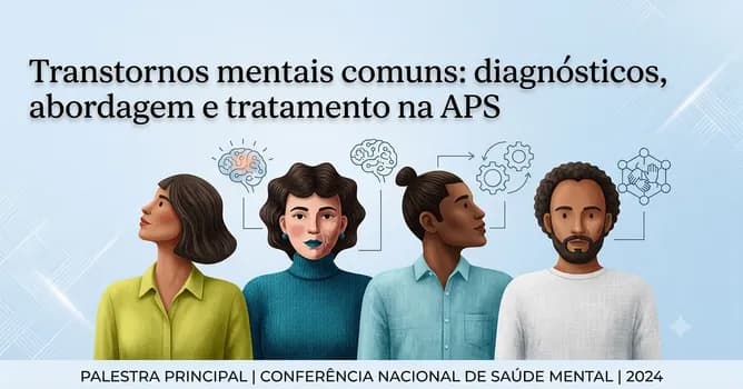 Imagem do Transtornos mentais comuns: diagnósticos abordagem e tratamento na APS