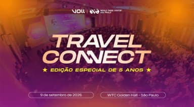 Travel Connect 2026 - Credenciamento time VOLL & Patrocinadores em São Paulo