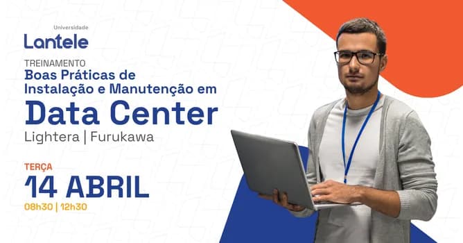Imagem do Treinamento: Boas Práticas de Instalação e Manutenção em Data Center - Lightera | Furukawa