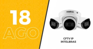 Treinamento CFTV IP Intelbras em São Paulo