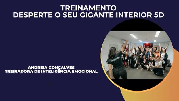 Imagem do Treinamento de Ingeligência Emocional Desperte o seu Gigante Interior 5D