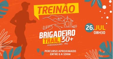 TREINÃO ESQUENTA - BRIGADEIRO TRAIL em Fervedouro
