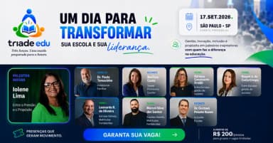 TRIÁDE EDU - CONFERÊNCIA PARA MANTENEDORES E GESTORES ESCOLARES em São Paulo