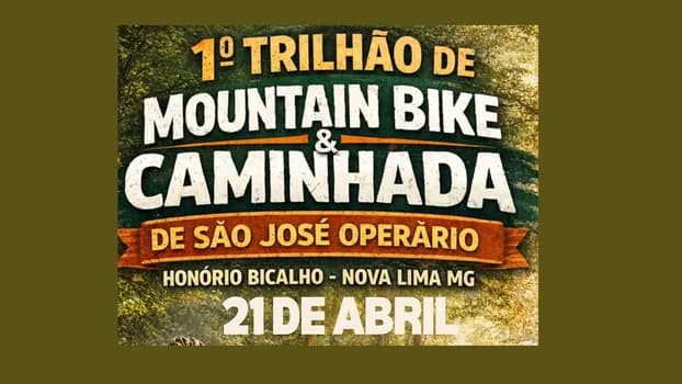 Imagem do TRILHÃO MOUNTAIN BIKE e CAMINHADA SÃO JOSE OPERARIO HONORIO BICALHO