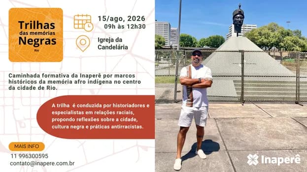 Imagem do Trilhas das Memórias Negras - Caminhada Afro-Indígena no Rio de Janeiro - 15/08