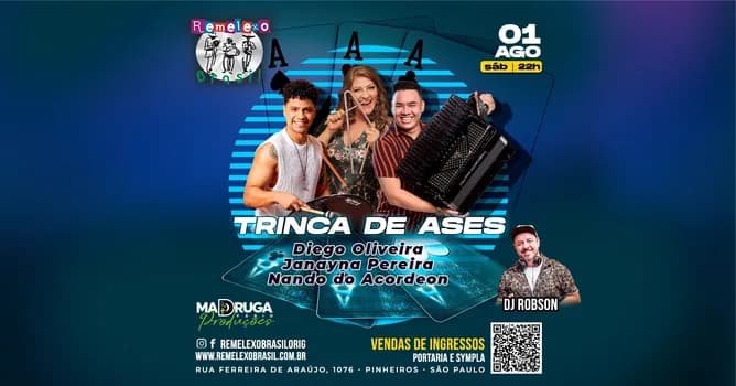 Imagem do TRINCA DE ASES - DIEGO OLIVEIRA - JANAYNA PEREIRA - NANDO DO ACORDEON - DJ ROBSON no REMELEXO BRASIL