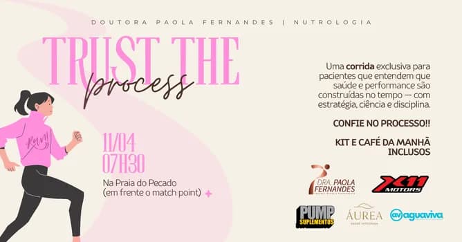 Imagem do TRUST THE PROCESS | FITNESS EXPERIENCE COM CORRIDA por Dra. Paola Fernandes