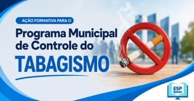 Turma 3 - Ação Formativa para o Programa Municipal de Controle do Tabagismo em Betim